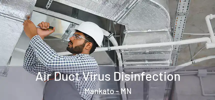  Air Duct Virus Disinfection Mankato - MN